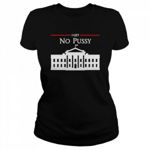 Translatedtees I Get No Pussy Shirt Classic Women's T-shirt