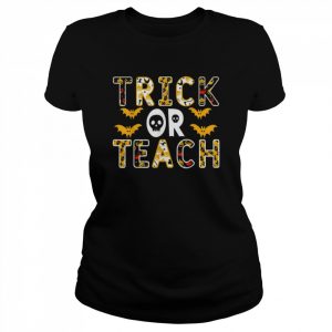 Trick or teach teacher halloween costume  Classic Women's T-shirt