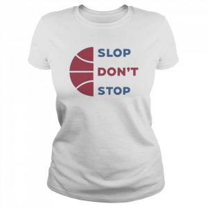 Trillbrodude Slop Don’t Stop Shirt Classic Women's T-shirt