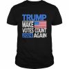 Trump 2024 Make Votes Count Again Re Election American Flag T-Shirt Classic Men's T-shirt