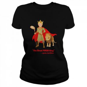 Trump is The Great MAGA King T-Shirt Classic Women's T-shirt