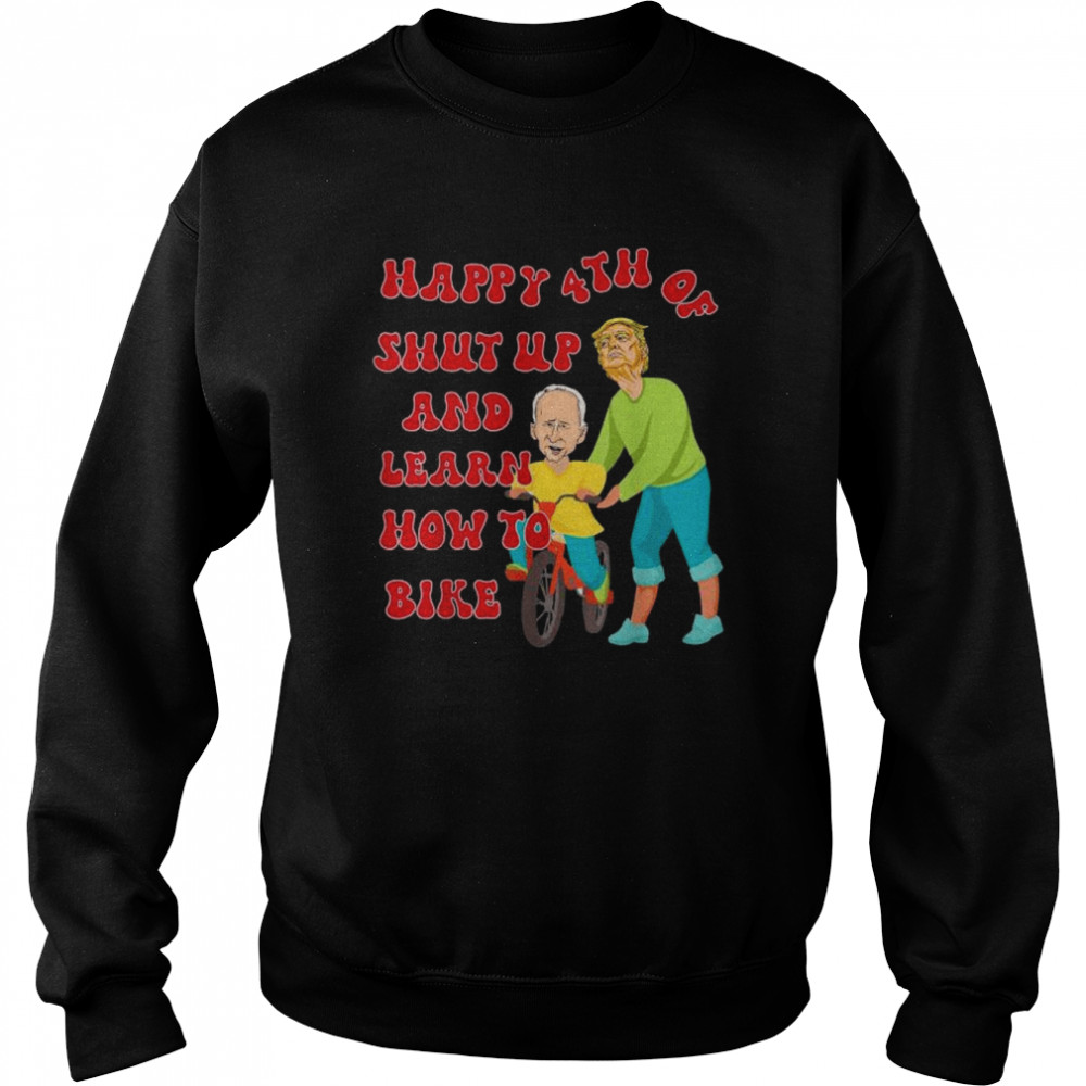 Trump teaching biden to bike happy 4th of july  Unisex Sweatshirt