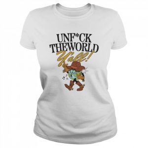 Unfuck The World Y’all Merch  Classic Women's T-shirt