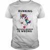 Unicorn Running Because Murder Is Wrong Shirt Classic Men's T-shirt