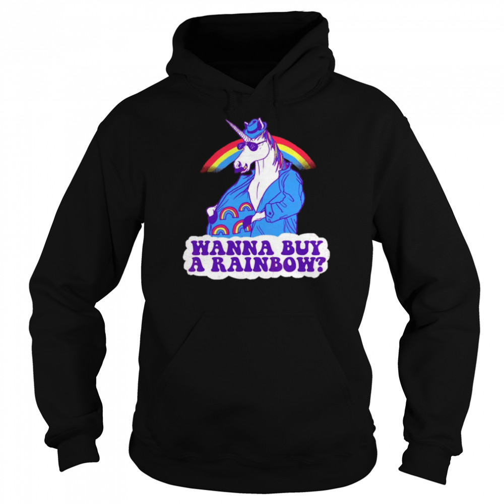 Unicorntraband Wanna Buy A Rainbow Shirt Unisex Hoodie