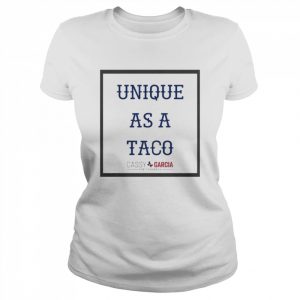 Unique As A Taco Tee Shirt Classic Women's T-shirt