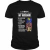 Veteran 5 things you should know about my husband he is a crazy Veteran  Classic Men's T-shirt