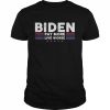 Vintage Joe Biden Pay More Live Worse Shirt Classic Men's T-shirt