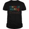 Vintage Nurse knows more than she says and notices more than you realize  Classic Men's T-shirt