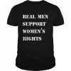 Vintage real men support women’s rights  Classic Men's T-shirt