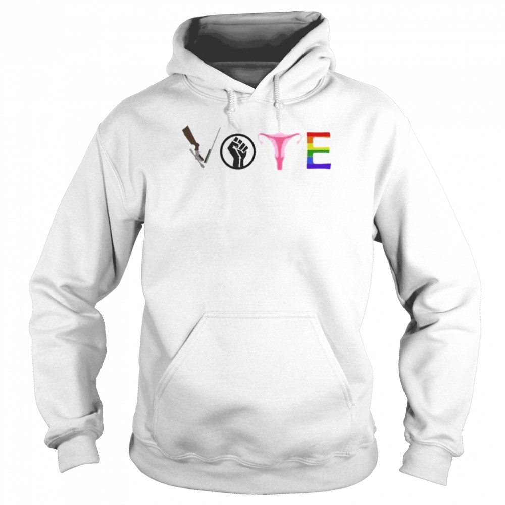 Vote Election Blm Pro Choice Gun Reform Lgbtq+ Shirt Unisex Hoodie