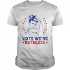 Vote We’re Ruthless Women Pro choice Tee Shirt Classic Men's T-shirt