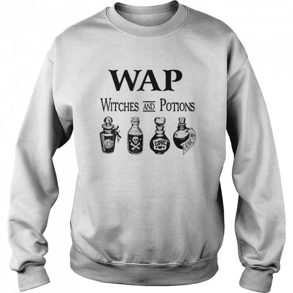 Wap Witches And Potions Halloween Witches T-Shirt Unisex Sweatshirt