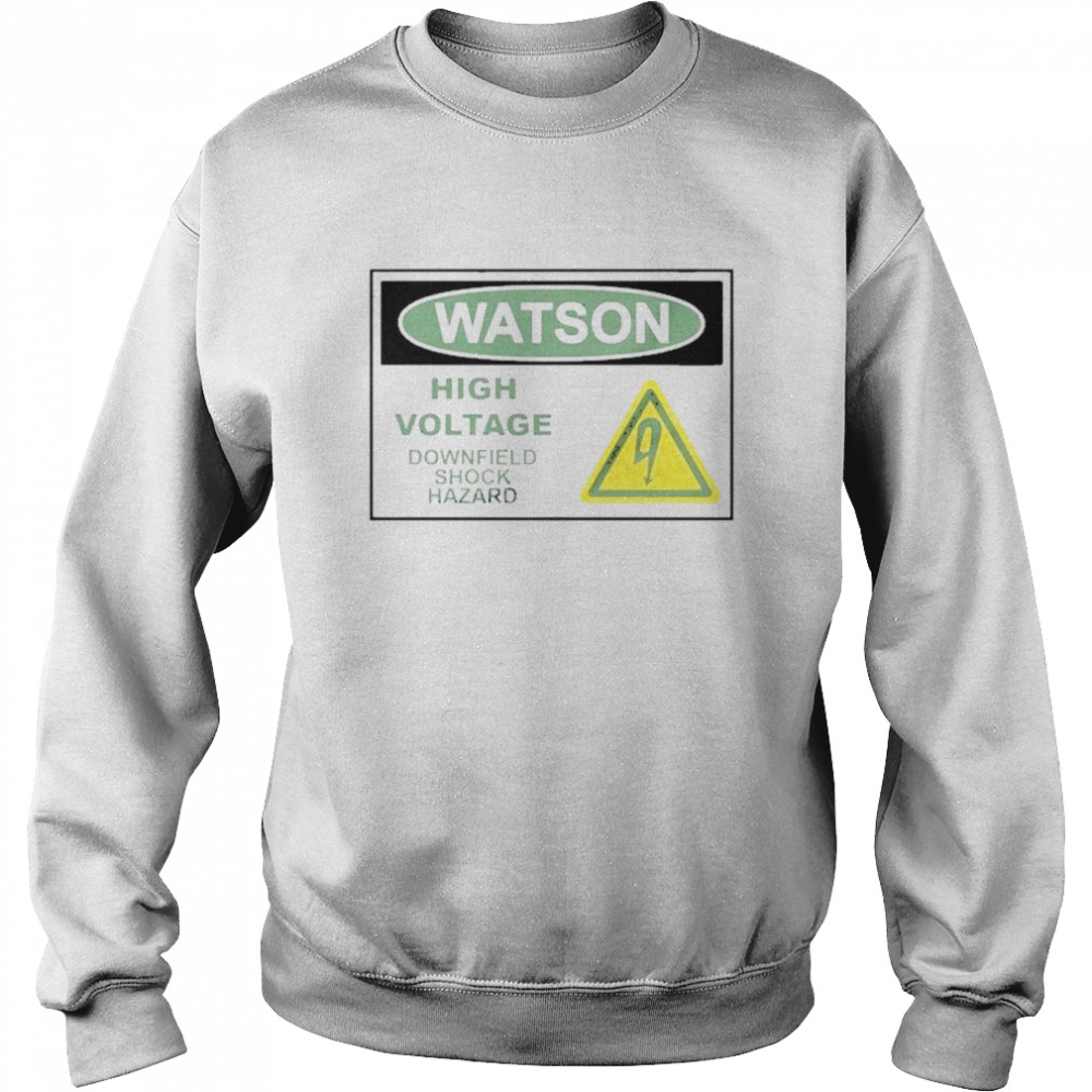 Watson Shock Hazard T- Unisex Sweatshirt