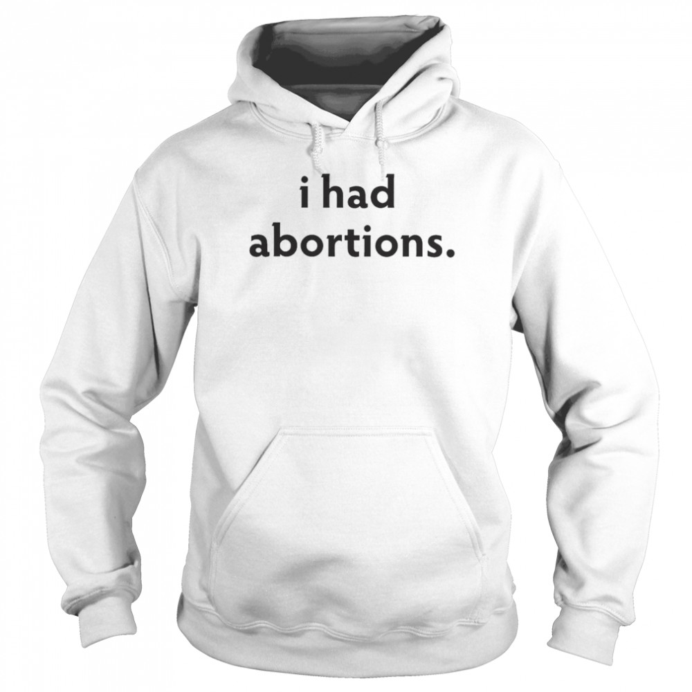 We Testify I had an Abortion  Unisex Hoodie