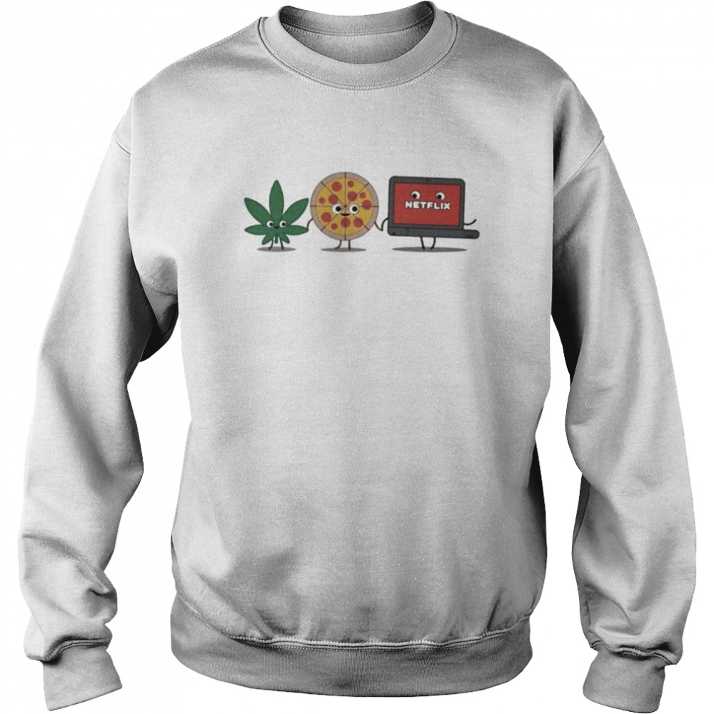 Weed pizza netflix  Unisex Sweatshirt