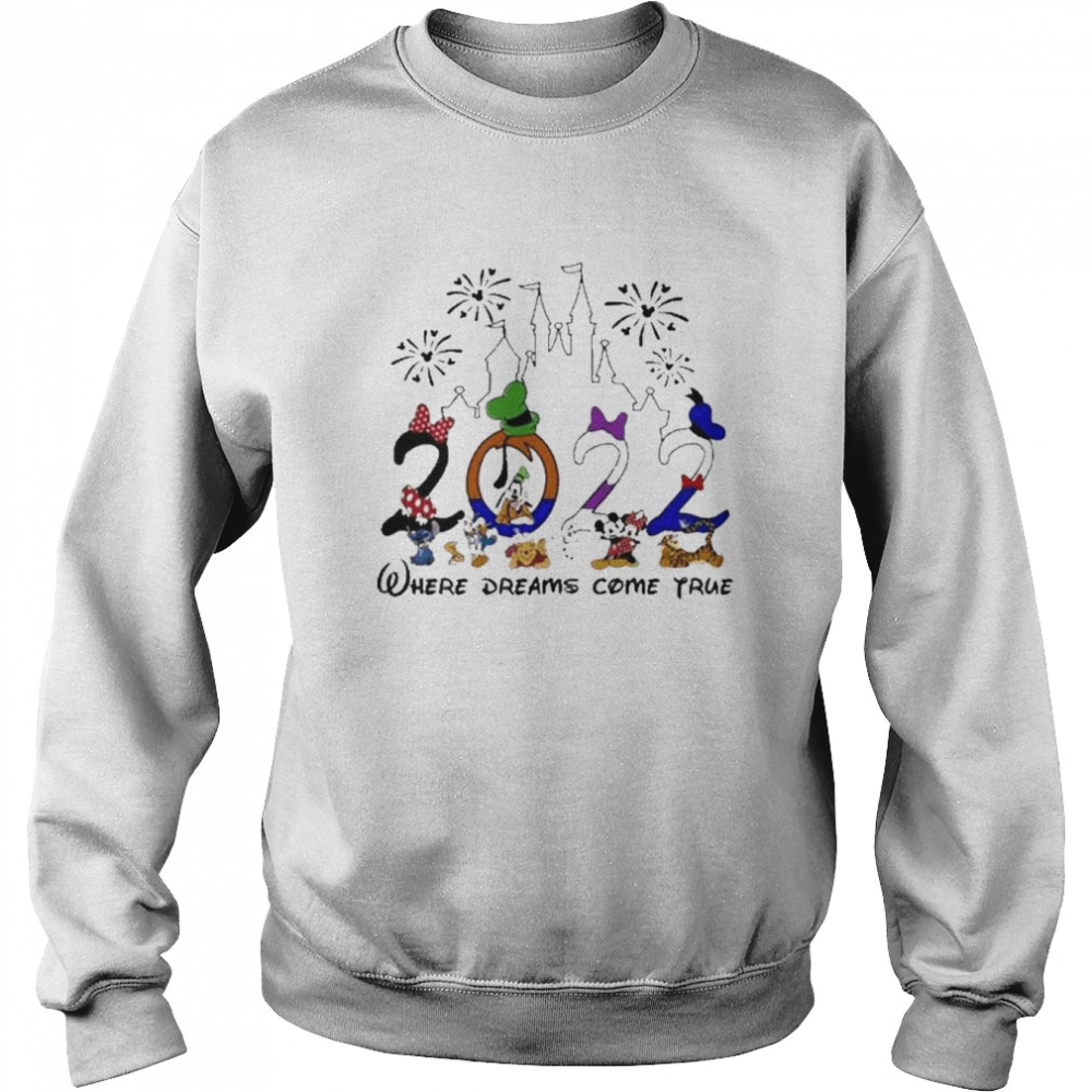 Where Dreams Come True Disneyland Halloween 2022 Shirt Unisex Sweatshirt