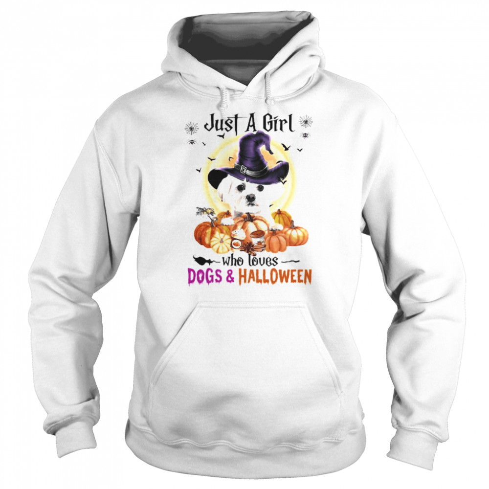 White Maltese Just A Girl Who Loves Dogs And Halloween Shirt Unisex Hoodie