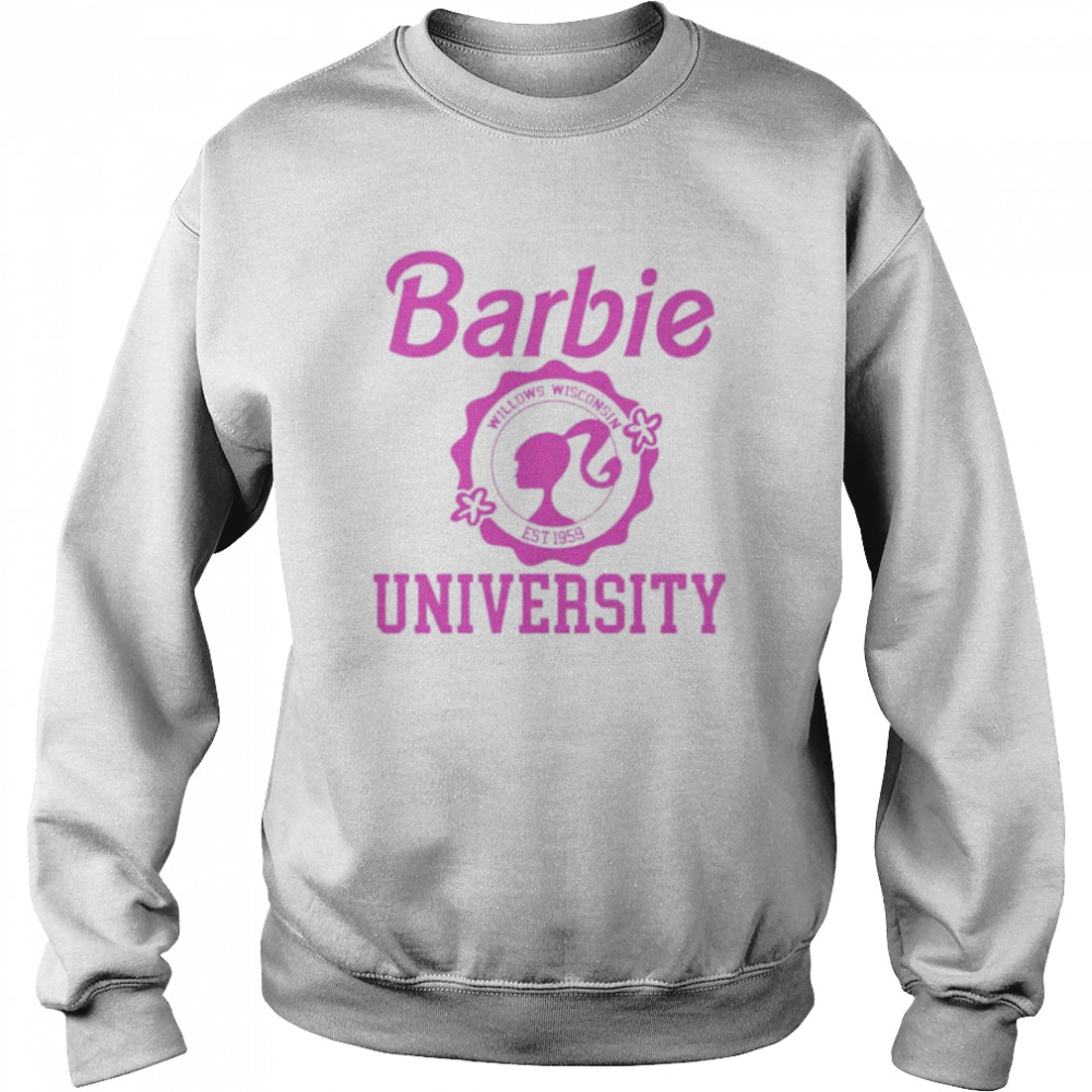 Willows Wisconsin est 1959 Barbie university  Unisex Sweatshirt