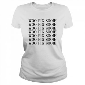 Woo pig sooie  Classic Women's T-shirt