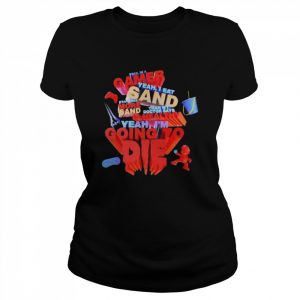 Yeah I’m gamer yeah I eat sand  Classic Women's T-shirt