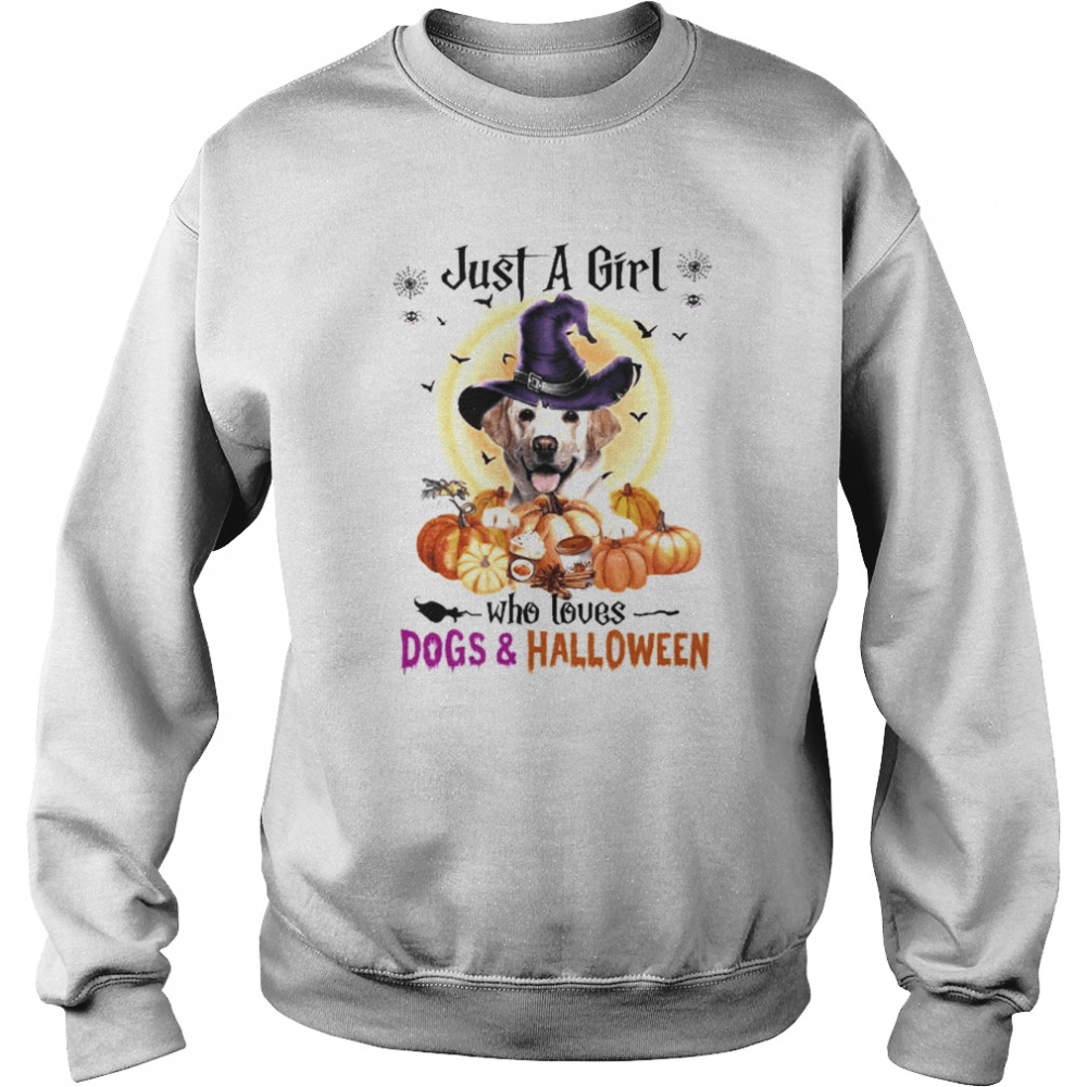 Yellow Labrador Just A Girl Who Loves Dogs And Halloween Shirt Unisex Sweatshirt