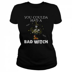 You Coulda Had a Bad Witch Halloween Costume Funny Gift  Classic Women's T-shirt