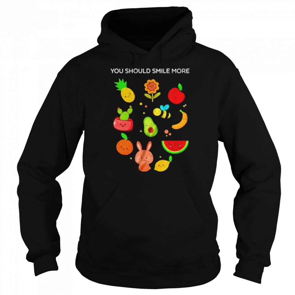 You Should Smile More  Unisex Hoodie