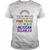 You’re Prolife Until They Are Born Poor Trans Gay Black Shirt Classic Men's T-shirt