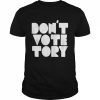 don’t vote tory  Classic Men's T-shirt