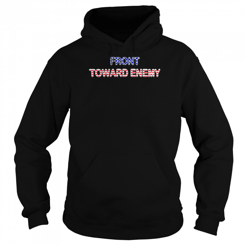 front Toward Enemy  Unisex Hoodie