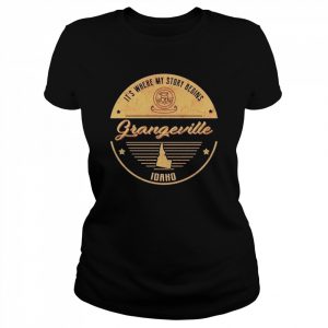 grangeville Idaho it’s where my story begins  Classic Women's T-shirt