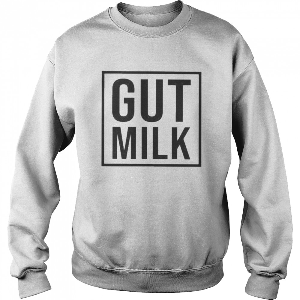 gut milk  Unisex Sweatshirt