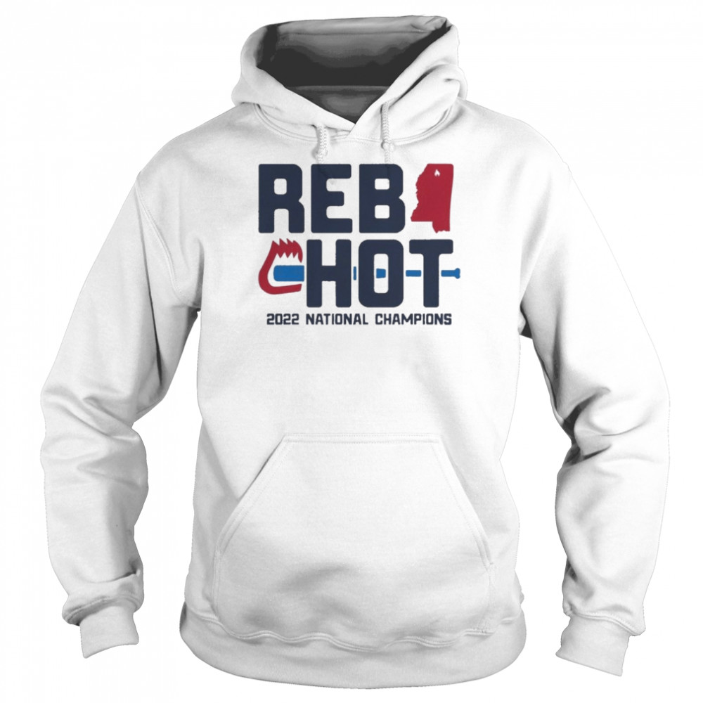 ole Miss Rebels REB HOT 2022 National Champions Shirt Unisex Hoodie