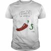 when I’m Not Eating Ass I’m Eating At Chili’s Shirt Classic Men's T-shirt