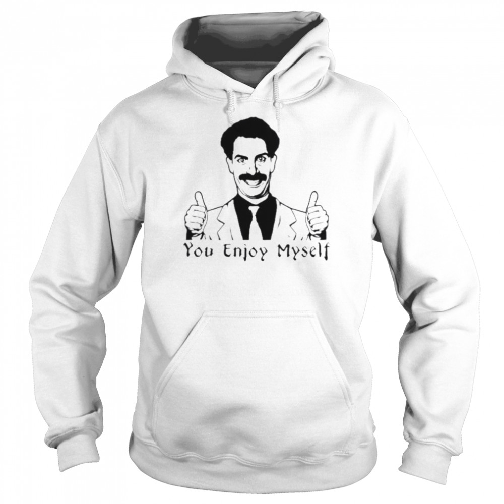 you enjoy myself  Unisex Hoodie