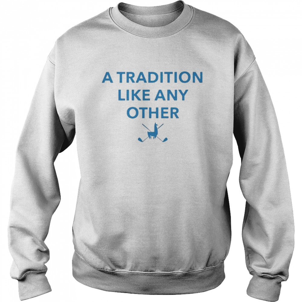 A Tradition Like Any Other – Utah Social Open  Unisex Sweatshirt