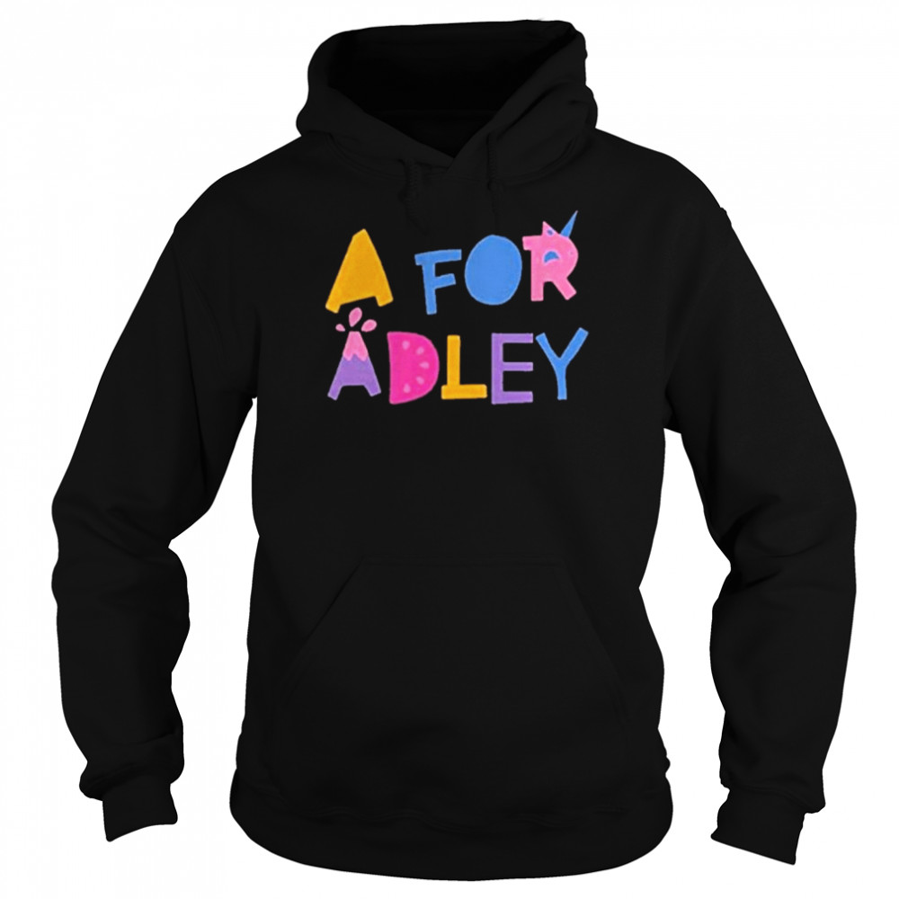 A for adley 2022  Unisex Hoodie