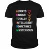 Always Unique Totally Intelligent Sometimes Mysterious T-Shirt Classic Men's T-shirt