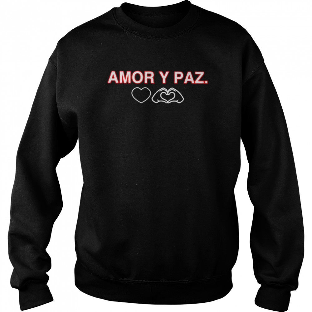 Amor y paz  Unisex Sweatshirt