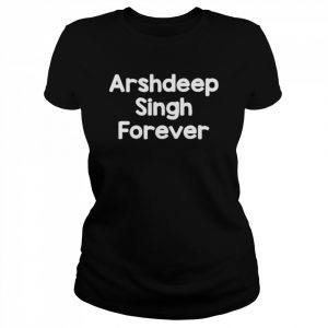 Arshdeep Singh Forever Shirt Classic Women's T-shirt