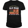 Assumingi ‘Mjusu Old Man Was Your Dibst Mistake Shirt Classic Men's T-shirt