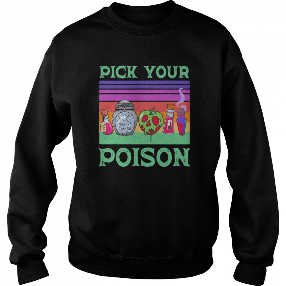 Awesome Retro Pick Your Poison Halloween T-Shirt Unisex Sweatshirt