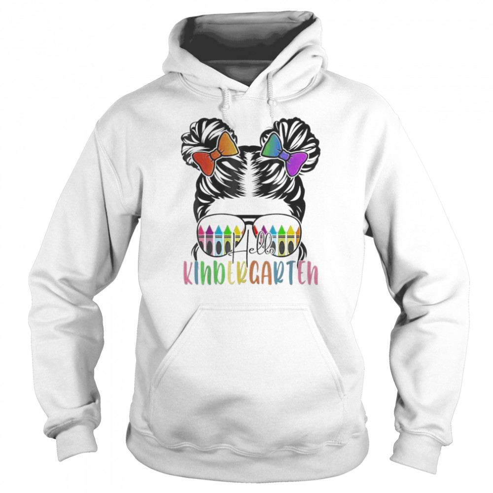 Back To School Hello Kindergarten Messy Bun Teacher T-Shirt Unisex Hoodie