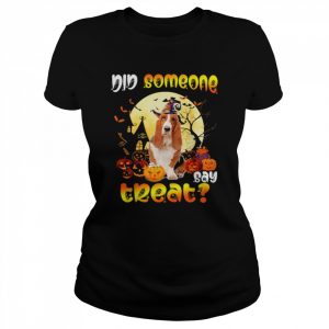 Basset Hound did someone say treat Happy Halloween  Classic Women's T-shirt