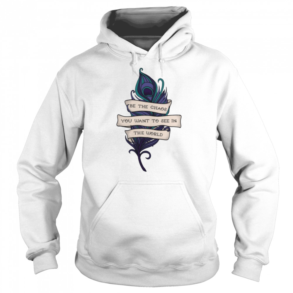 Be The Chaos Critical Role  Unisex Hoodie