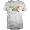 Bearcat Vibes Only Shirt Classic Men's T-shirt