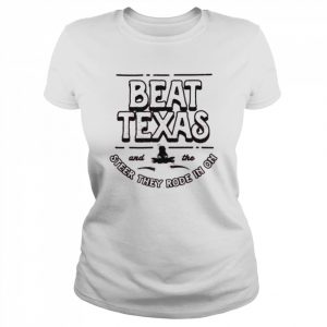 Beat Texas steer they rode in on  Classic Women's T-shirt