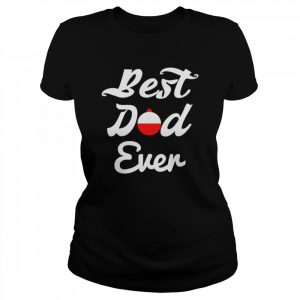 Best Dad Ever DAM Creative Shirt Classic Women's T-shirt