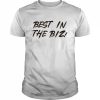 Best in the biz  Classic Men's T-shirt